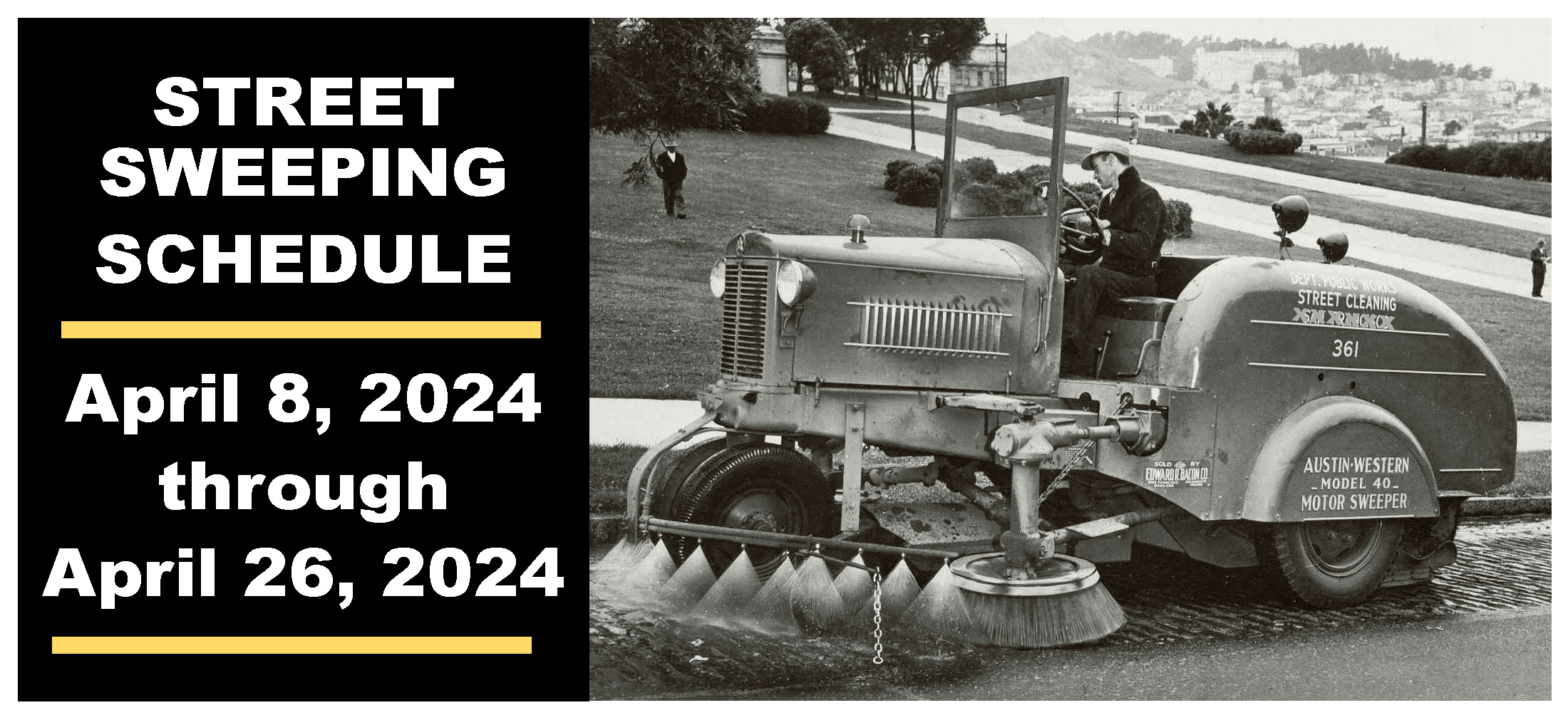 Street Sweeping Notice Photo - April 8-26  2024