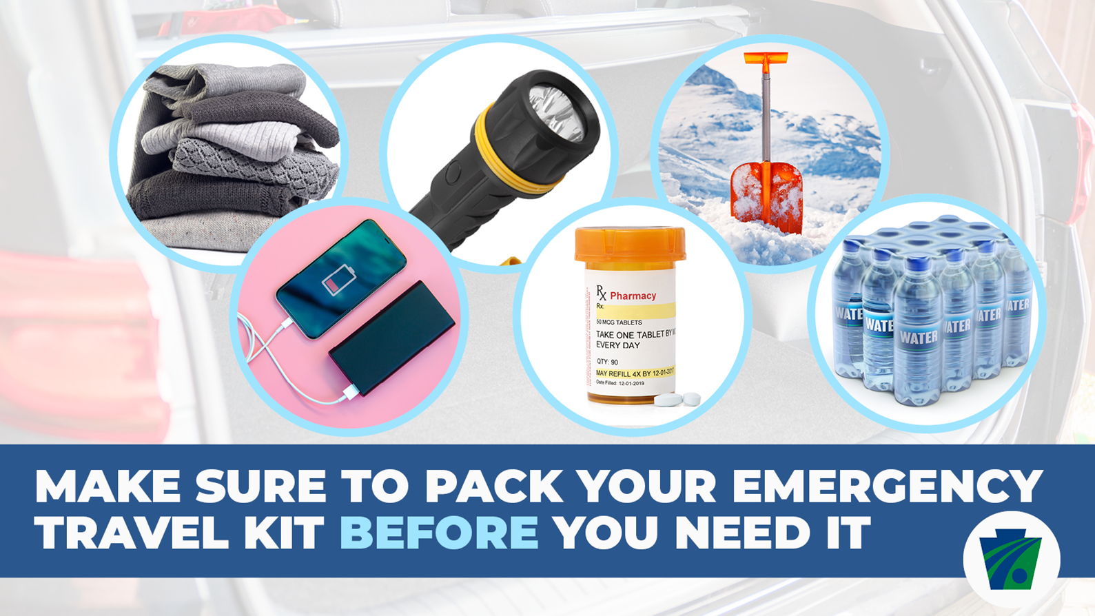 Pack An Emergency Travel Kit Before You Need It - PennDOT Social Media Image